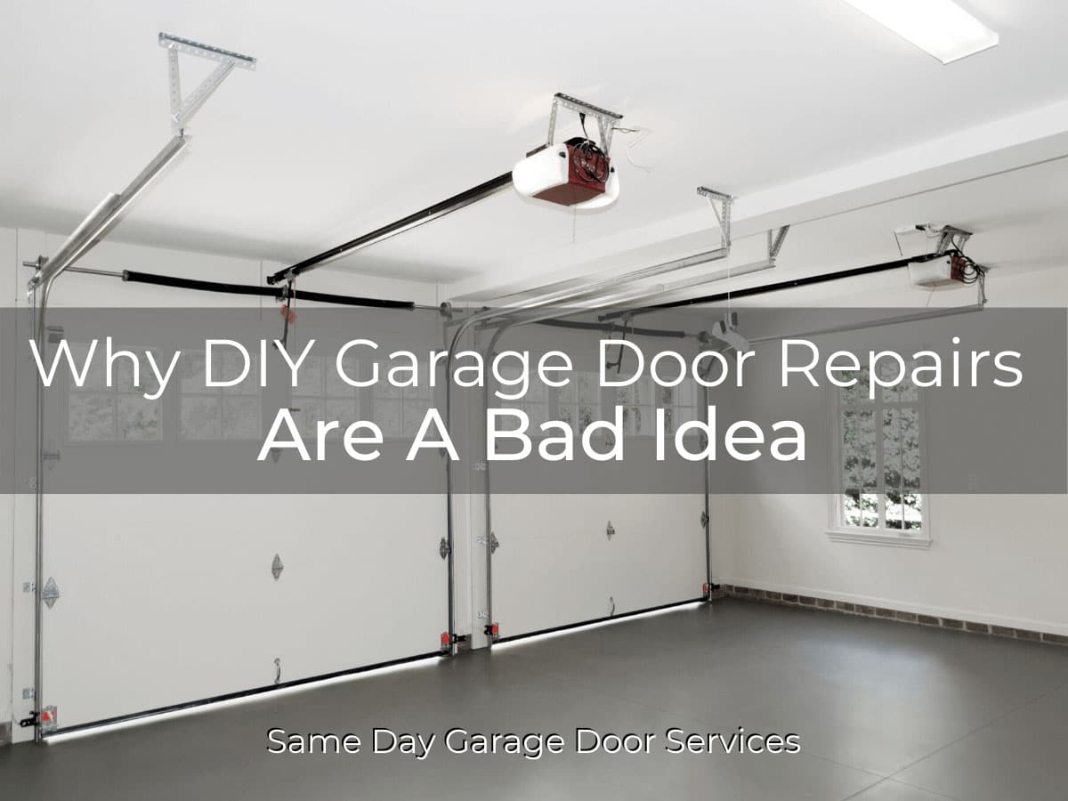 Why DIY Garage Door Repairs Are A Bad Idea