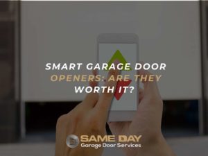 Smart Garage Door Openers Are They Worth It?