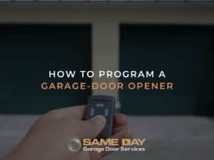 How To Program A Garage-Door Opener